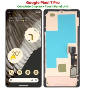 GOOGLE PIXEL 7 PRO LCD SCREEN PANEL